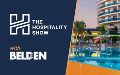 Powering and Connecting the Future of Hospitality: Belden and ӰPro at The Hospitality Show 2024